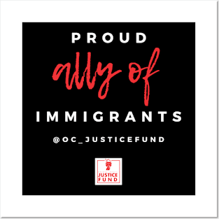 Proud Ally of Immigrants Posters and Art